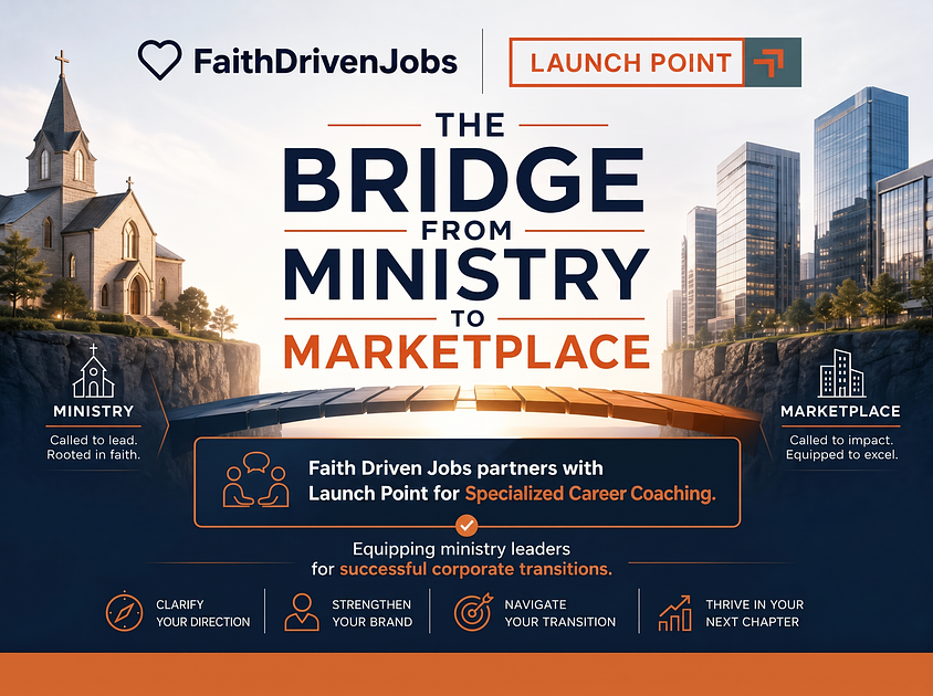 Launch Point Fills the Gap: Specialized Coaching for Ministry-to-Marketplace Transitions